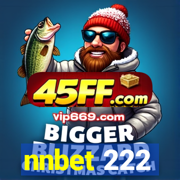 nnbet 222